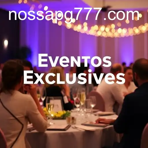 Eventos exclusivos