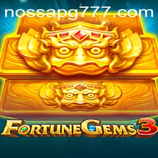 Descubra a Aventura com FortuneGems3: Regras Empolgantes e Introdução ao Universo de XW-NossaPG